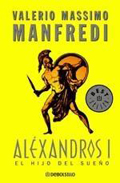 Aléxandros I – El Hijo del Sueño