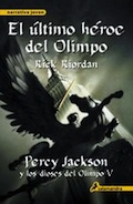El último Héroe del Olimpo (Percy Jackson Y Los Dioses del Olimpo V)
